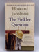 The Finkler Question - Howard Jacobson; 