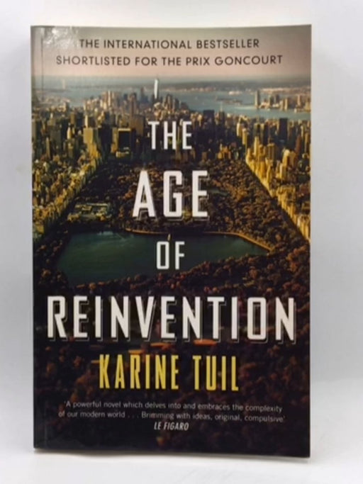 The Age of Reinvention - Tuil, Karine; 