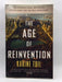 The Age of Reinvention - Tuil, Karine; 