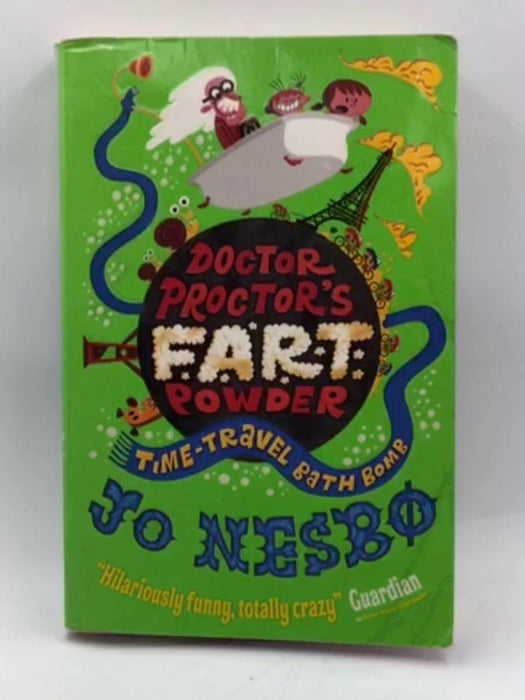 Doctor Proctor's Fart Powder - Jo Nesbø; 