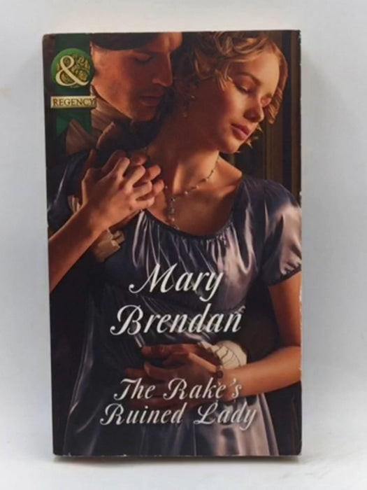 The Rake's Ruined Lady - Mary Brendan; 