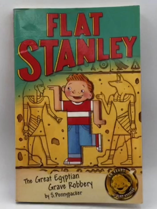 Flat Stanley: The Great Egyptian Grave Robbery  - Jeff Brown