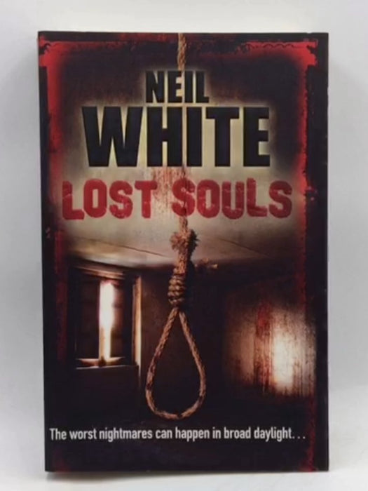 Lost Souls - Neil White; 