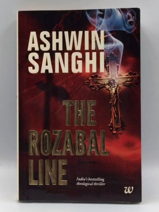 The Rozabal Line - Ashwin Sanghi