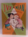 Ivy + Bean - Book 3 - Annie Barrows; 