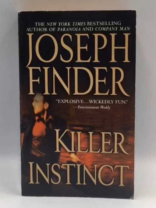 Killer Instinct - Joseph Finder; 