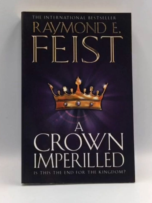 A Crown Imperilled - Raymond E. Feist; 