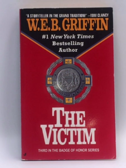 The Victim - W. E. B. Griffin