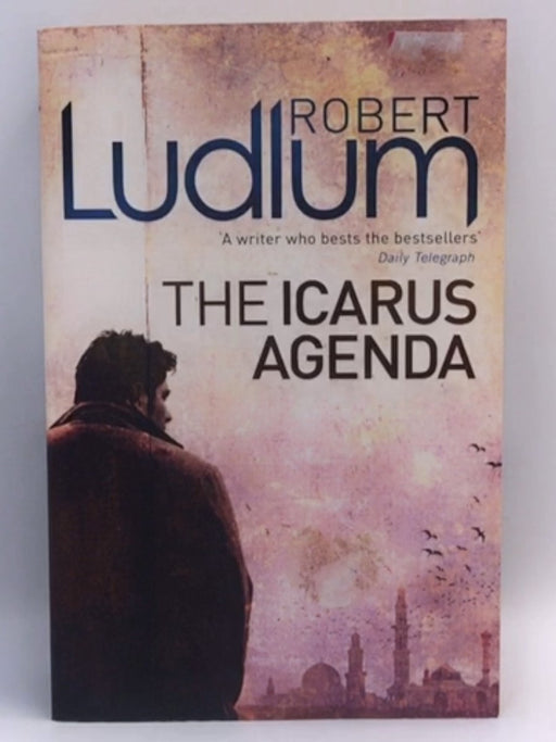 The Icarus Agenda - Robert Ludlum; 