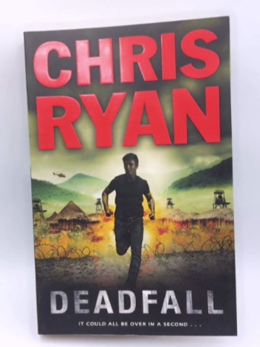 Deadfall - Chris Ryan; 
