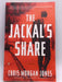 The Jackal's Share - Chris Morgan Jones; 