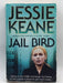 Jail Bird - Jessie Keane; 