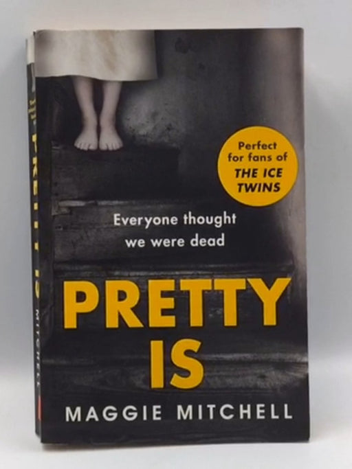 Pretty Is - Maggie Mitchell; 