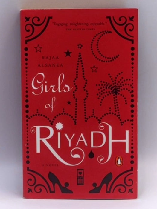 Girls of Riyadh - Rajaa Alsanea