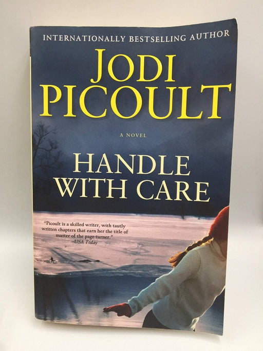 Handle with Care - Jodi Picoult; 