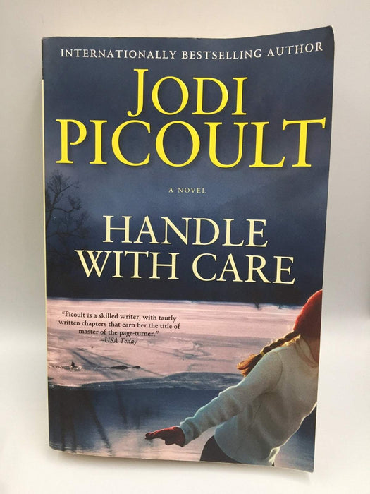 Handle with Care - Jodi Picoult; 