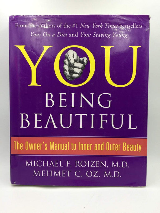 YOU: Being Beautiful - Hardcover - Michael F. Roizen; Mehmet C. Oz; 