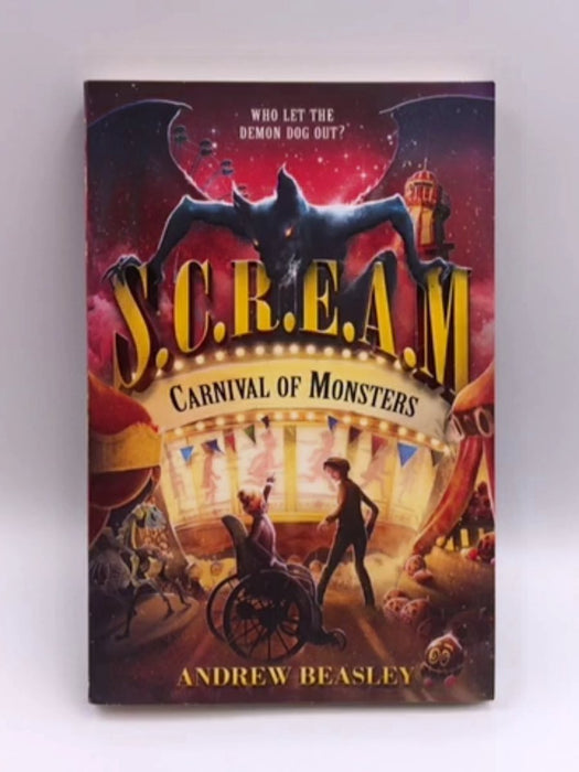 Scream 2 the Carnival of Monster - Andrew Beasley; 