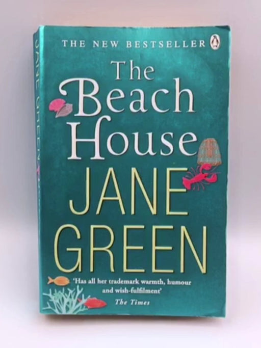 The Beach House - Jane Green; 