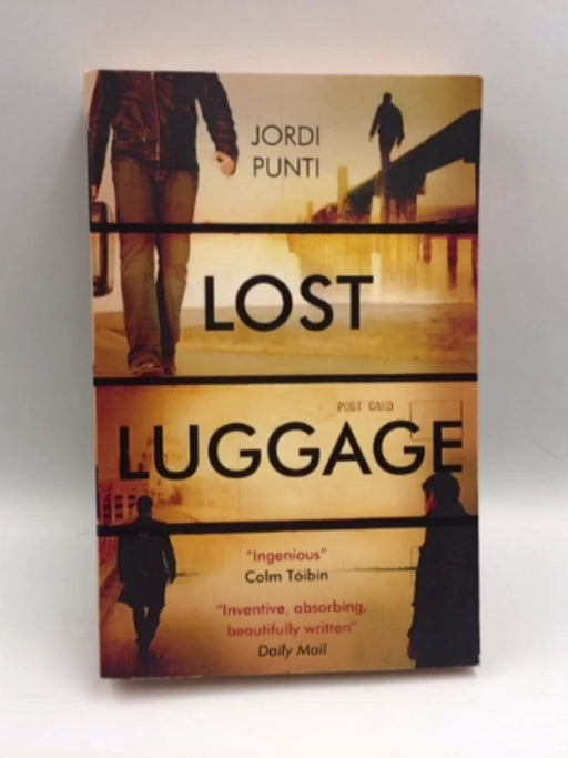 Lost Luggage - Jordi Puntí; 