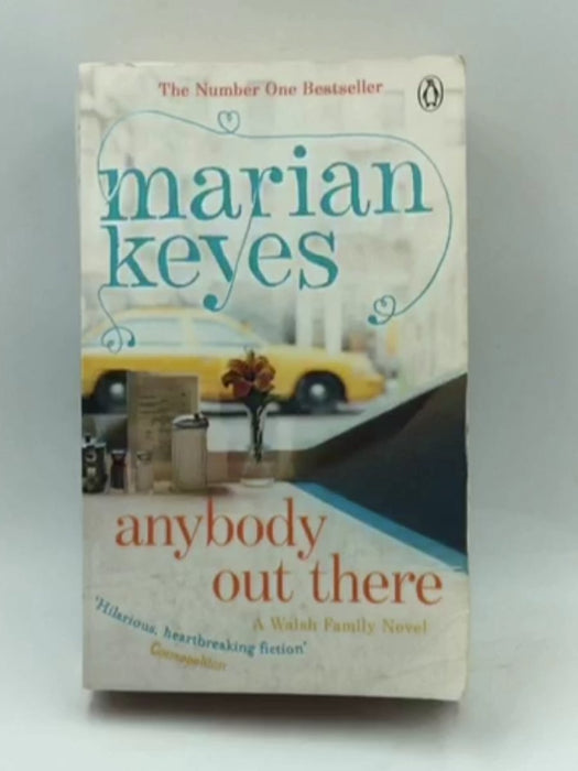 Anybody Out There - Marian Keyes; 