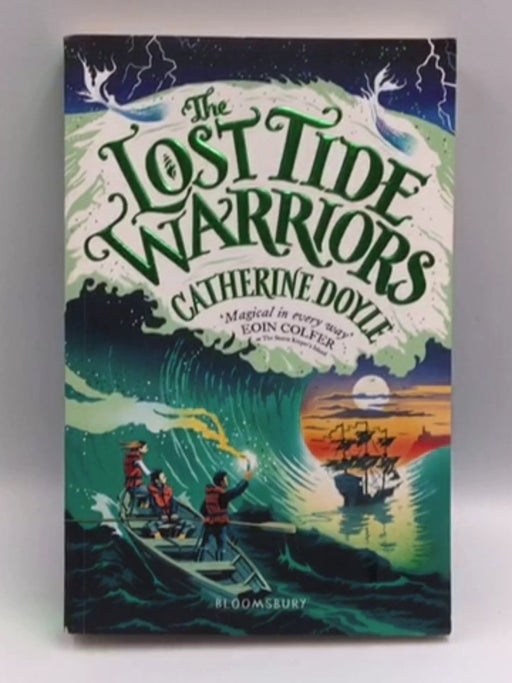 The Lost Tide Warriors - Catherine Doyle; 