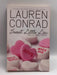 Sweet Little Lies: An L.A. Candy Novel - Lauren Conrad; 