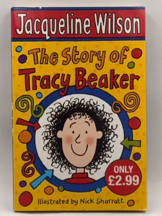 The Story of Tracy Beaker -  Jacqueline Wilson