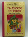 The Cuckoo in the Clock  -Hardcover - Enid Blyton -   Lynne Byrnes