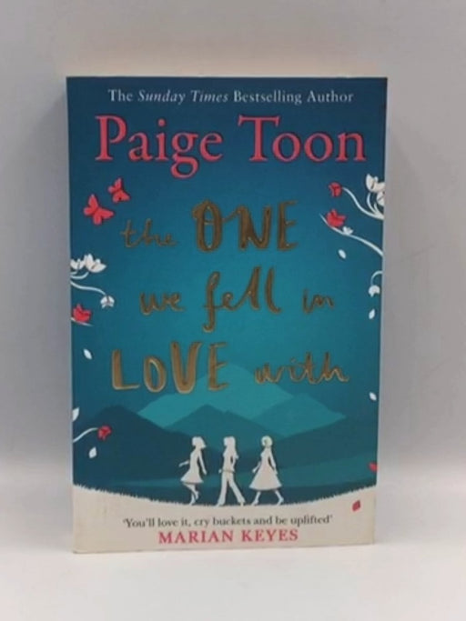 The One We Fell in Love With - Paige Toon; 