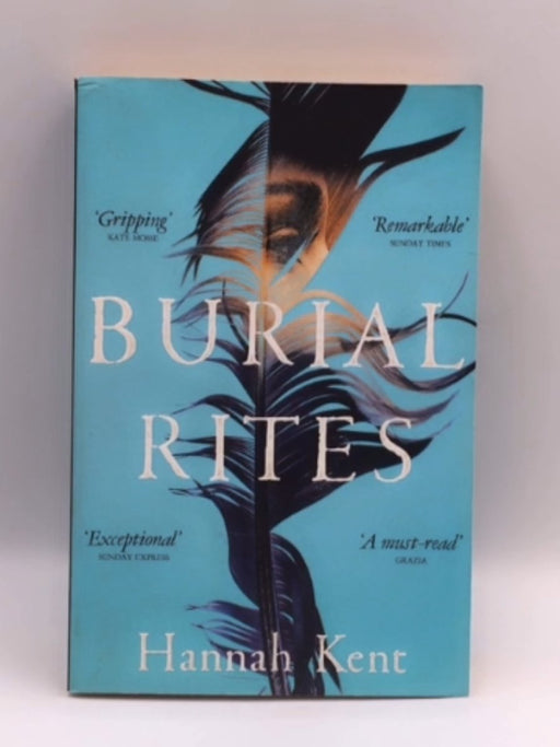 Burial Rites - Hannah Kent; 