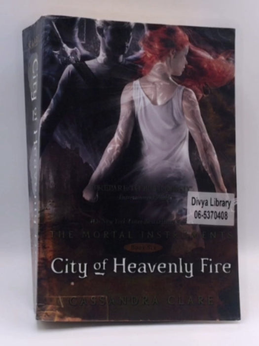 Mortal Instruments City of Heavenly Fire - Cassandra Clare