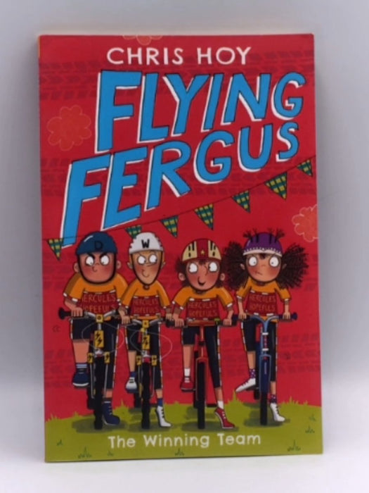 Flying Fergus 5: The Winning Team - Chris-Hoy; 