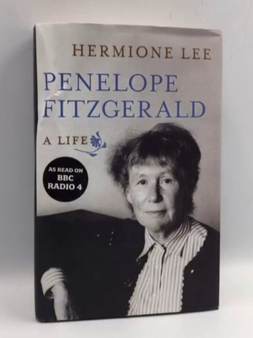 Penelope Fitzgerald - Hardcover - Hermione Lee; 