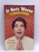 It Gets Worse - Dawson, Shane; 