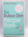 The Dukan Diet Recipe Book - Pierre Dukan