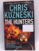 The Hunters - Chris Kuzneski; 