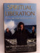 Spiritual Liberation - Hardcover - Michael Bernard Beckwith; 