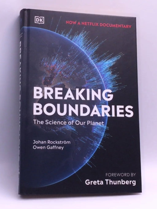 Breaking Boundaries - Hardcover - Johan Rockström; Owen Gaffney; 