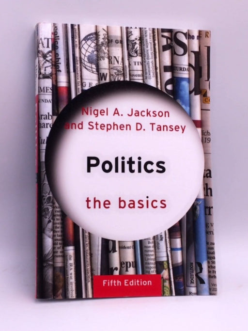 Politics - Nigel Jackson; Stephen D. Tansey; 
