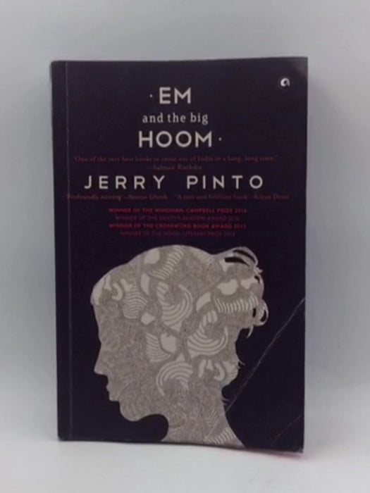 Em and the Big Hoom - Jerry Pinto; 