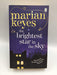 The Brightest Star in the Sky - Marian Keyes; 