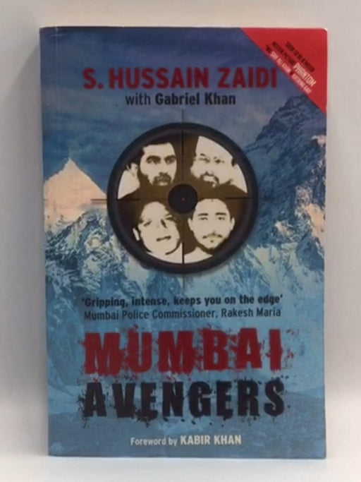 Mumbai Avengers - S. Hussain Zaidi - Gabriel Khan 