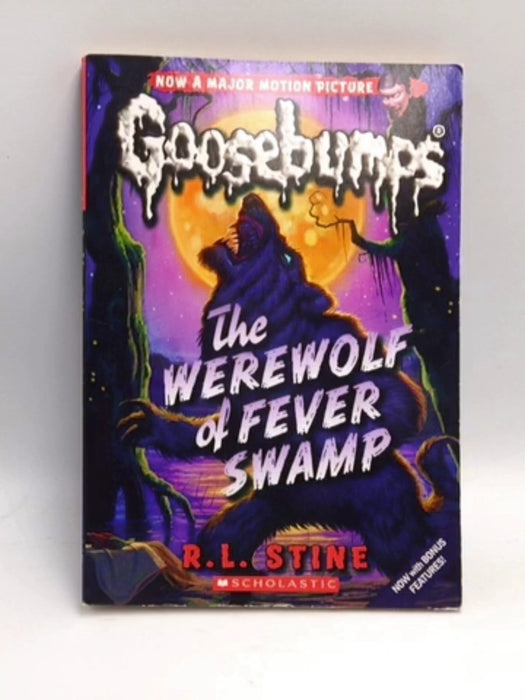 The Werewolf of Fever Swamp - R. L. Stine