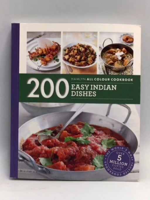 200 Easy Indian Dishes - Sunil Vijayakar; 