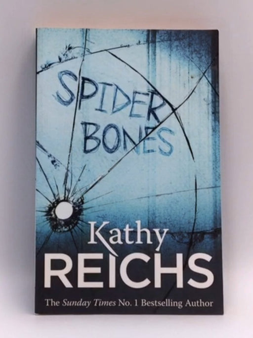 Spider Bones - Kathy Reichs; 