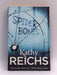 Spider Bones - Kathy Reichs; 