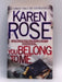 You Belong to Me - Rose, Karen