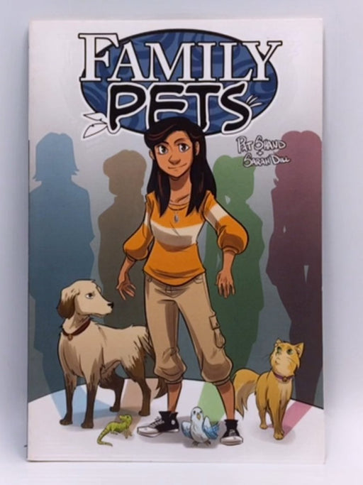 Family Pets - Pat Shand ,  Sarah Dill ,  Jim Campbell  (Letterer)