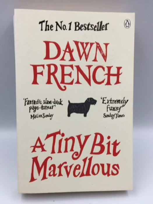 A Tiny Bit Marvellous - Dawn French; 
